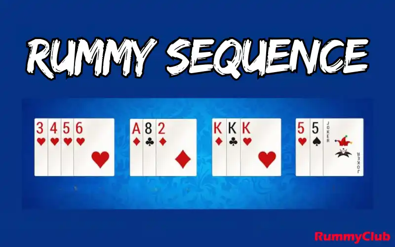 rummy sequence